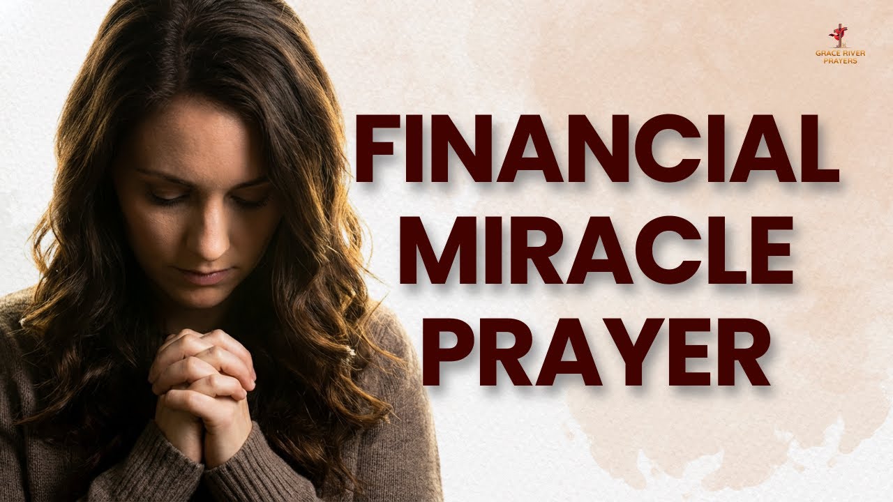A Prayer for Immediate Financial Breakthrough | Powerful Prayer for Money Miracle