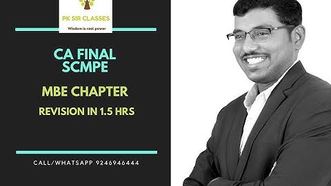 CA FINAL SCMPE - REVISION MARATHON - MODERN BUSINESS ENVIRONMENT- (MBE) - CA PRASANNA KUMAR - PK SIR