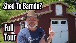 Shed To Tiny House & Barndominium Tour | SEE What @countryroadcure Convinced Us To Do! | FULL TOUR
