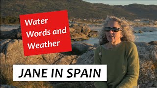 Travel in Galicia, Spain: Water, Words, and Weather
