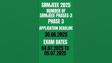 SRMJEEE 2025 Phase 3 Exam Details SRM Chennai #srmchennai #srmjeee #srmjeee2025 #btech2025 #btech
