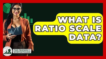 What Is Ratio Scale Data? - The Friendly Statistician