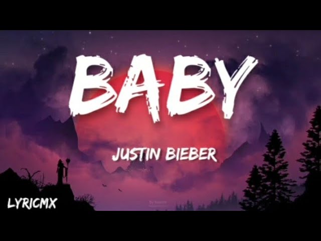 Justin Bieber - BABY ( LYRICS ) ft. Ludacris class=