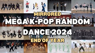 mirrored Mega Kpop Random Dance  Best Of 2024
