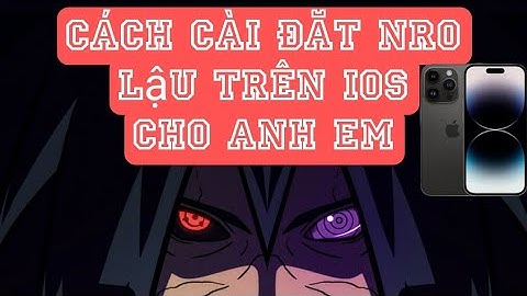 Cách Tải Và Cài Đặt Ngọc Rồng Lậu Trên IOS Các Dòng Iphone