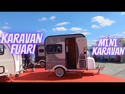 KARAVAN FUARI/En Ucuz Karavan Fiyatları❓Mini Çekme Karavanlar