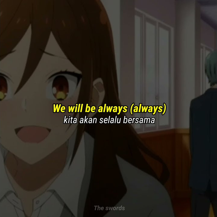 Story wa anime || Horimiya || Always 30 detik