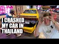 I crashed my car in thailand