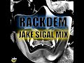 Rackdem jake sigal mix original