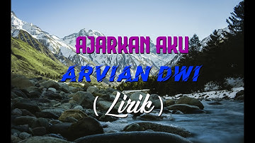 Ajarkan Aku - ARVIAN DWI Cover By Nabila Maharani (cover + lirik)