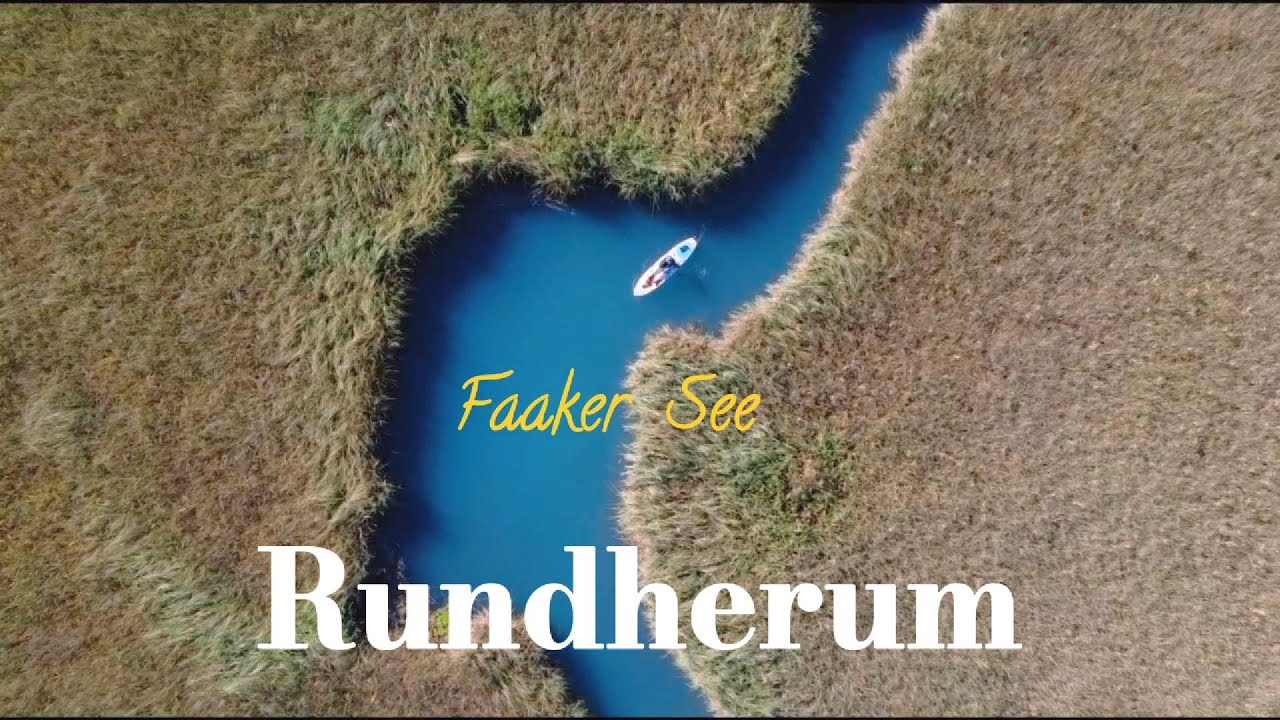 Rundherum Faaker See | Kajakmomente und Naturkino
