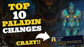 Paladin changes in Cataclysm will be MENTAL! - Top 10 Changes.