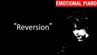 Video thumbnail of "Reversion - Myuu"