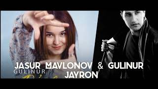 Jasur Mavlonov & Gulinur Jayron