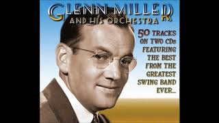 Glenn Miller Call of the Canyon