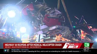 Sacramento REACH helicopter crashes onto Highway 50 | Updates at 8 a.m. October 7