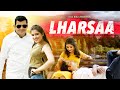 Lharsaa  a hariyanvi songa true love story