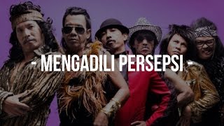 OM Pengantar Minum Racun - Mengadili Persepsi chords