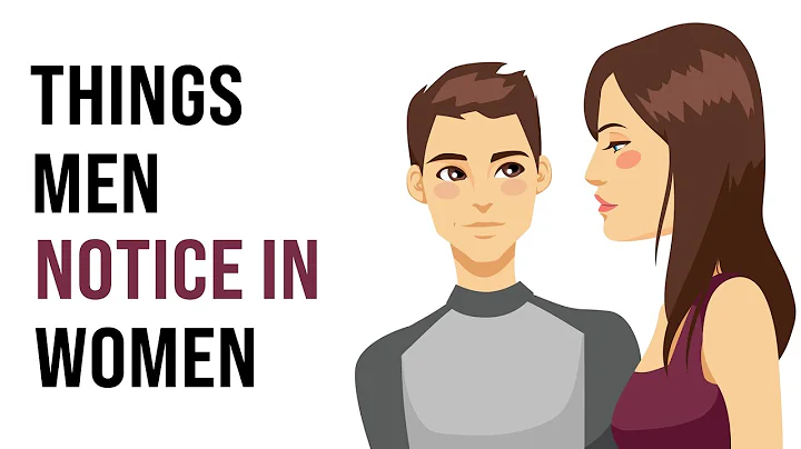 15 Things Men Notice First In Women And Find Attractive But You Don't (Women Must Watch) - DayDayNews