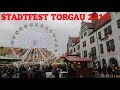 "Torgau leuchtet" - Rundgang über das Torgauer Stadtfest 2019