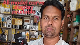 All model CURVE DISPLAY  available hai Galaxy Mobile Accessories wholesale Mahagama 
