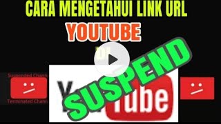Download lagu Tutorial Cara Mengetahui Link URL  channel Youtube yang di Suspend