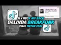 DJ BFUNK Dalinda X My Neck My Back || Viral Tiktok 2024