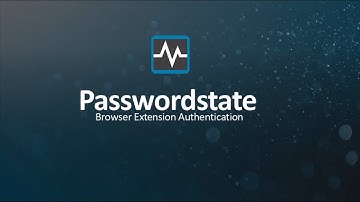 New Browser Authentication #Passwordstateshort
