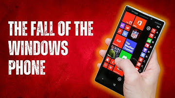 The Rise and Fall of the Windows Phone
