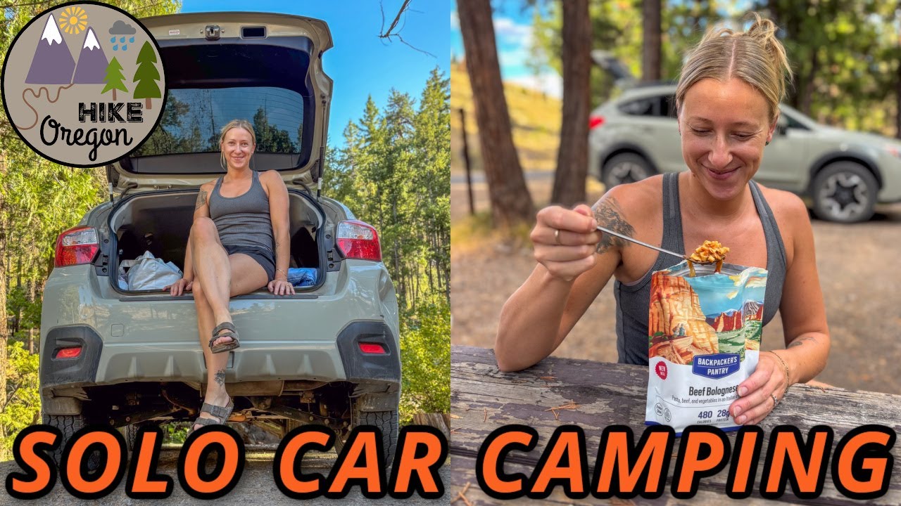 Solo Car Camping & Hiking In Central Oregon | Car Camping Set Up, Hiking & Backpacking Food Prep
