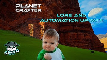 What is in the new update?  Planet Crafter