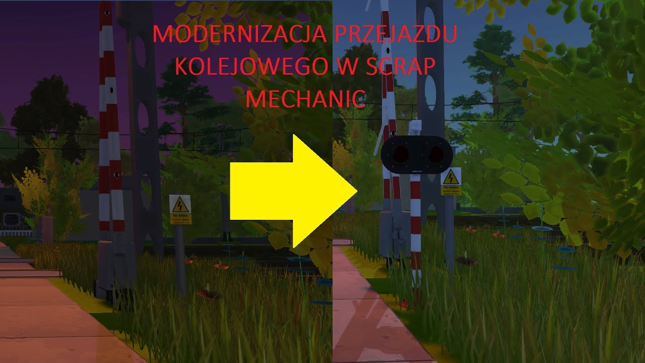 Modernizacja przejazdu kolejowego w Młynówce Nowej na ul. Leśnej (Scrap Mechanic)