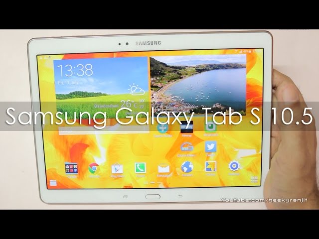 Samsung Galaxy Tab S 10.5 Premium Android Tablet Hands on Overview