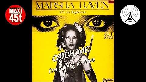 Marsha Raven - Catch me I