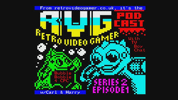 [Audio] Bubble Bobble 4 CPC [Amstrad CPC] Feature - Retrovideogamer.co.uk Podcast