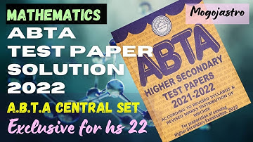 ABTA Test Paper Solution 2022 part -1 | ABTA Central Set | Mathematics | Class 12 | WBCHSE