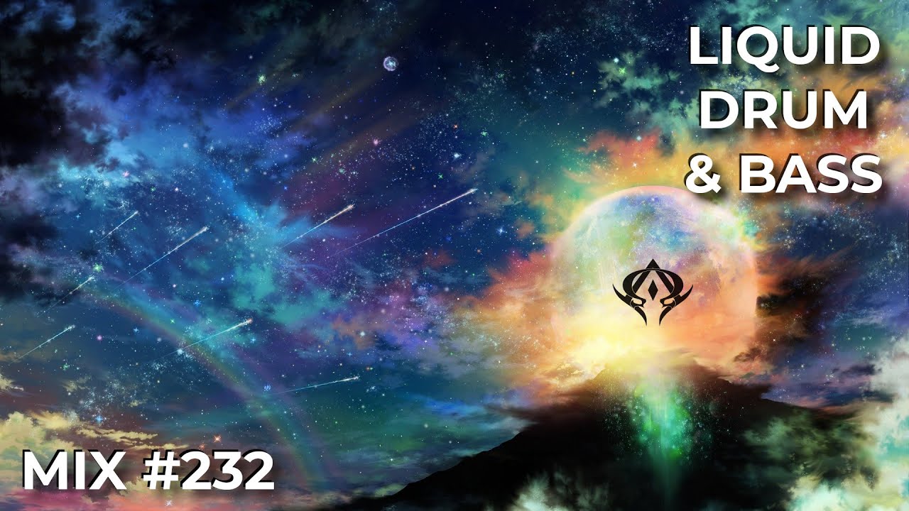 Liquid Drum & Bass Mix 232