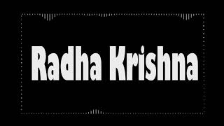 RadhaKrishna Chant For Meditation 1 Hour