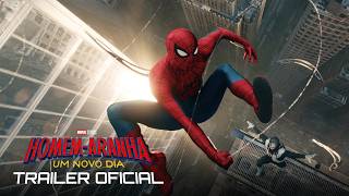 Homem-Aranha: Um Novo Dia | Trailer Oficial