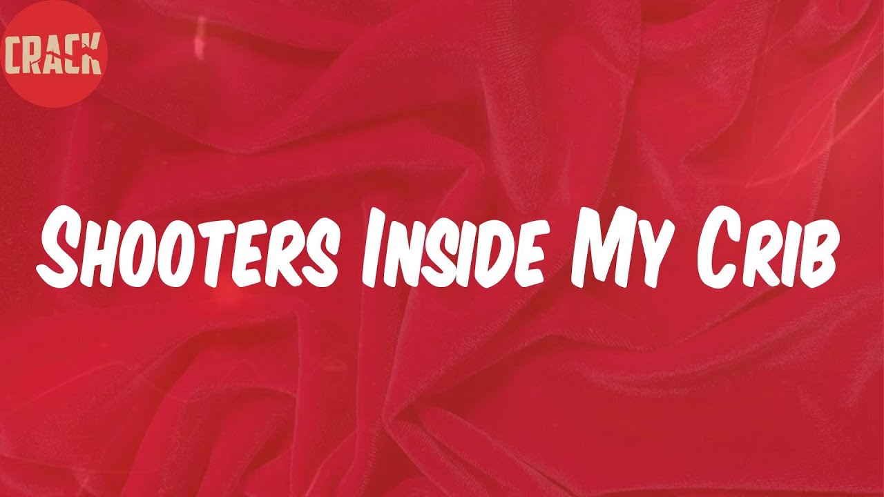Quavo (Lyrics) Shooters Inside My Crib YouTube
