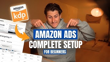 Beginner Amazon Ads Strategy & Setup For KDP Authors (Easy & Effective)