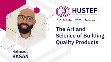 HUSTEF 2023 Introduction: Mehmood Hasan - The Art and Science of Building Quality Products