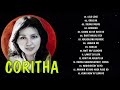 Coritha Best Songs Full Album - Coritha Greatest Hits OPM LUMANG TUGTUGIN NA MASARAP BALIKAN