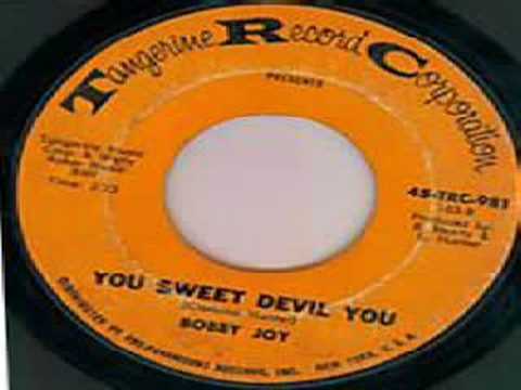 Bobby Joy - You Sweet Devil You