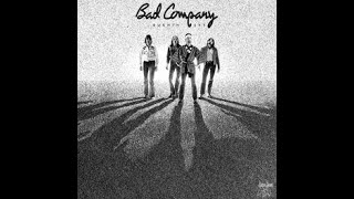 Bad Company - Man Needs Woman