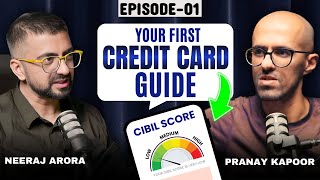 Credit Card Hacks To Save Money | How To Start Credit Card Journey | Ft. @pranayk37 &amp; Neeraj Arora