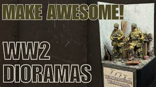Make Awesome *WW2 Dioramas* (Step by Step)