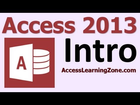 Microsoft Access 2013 Tutorial Level 1 Part 00 of 12 - Introduction