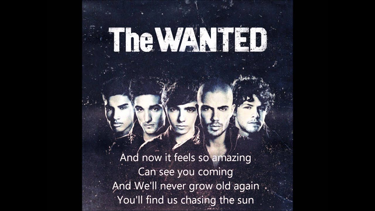 The wanted last to know. The wanted Chasing the. Chasing the Sun. The wanted Chasing the Sun слушать. Wanted ads.