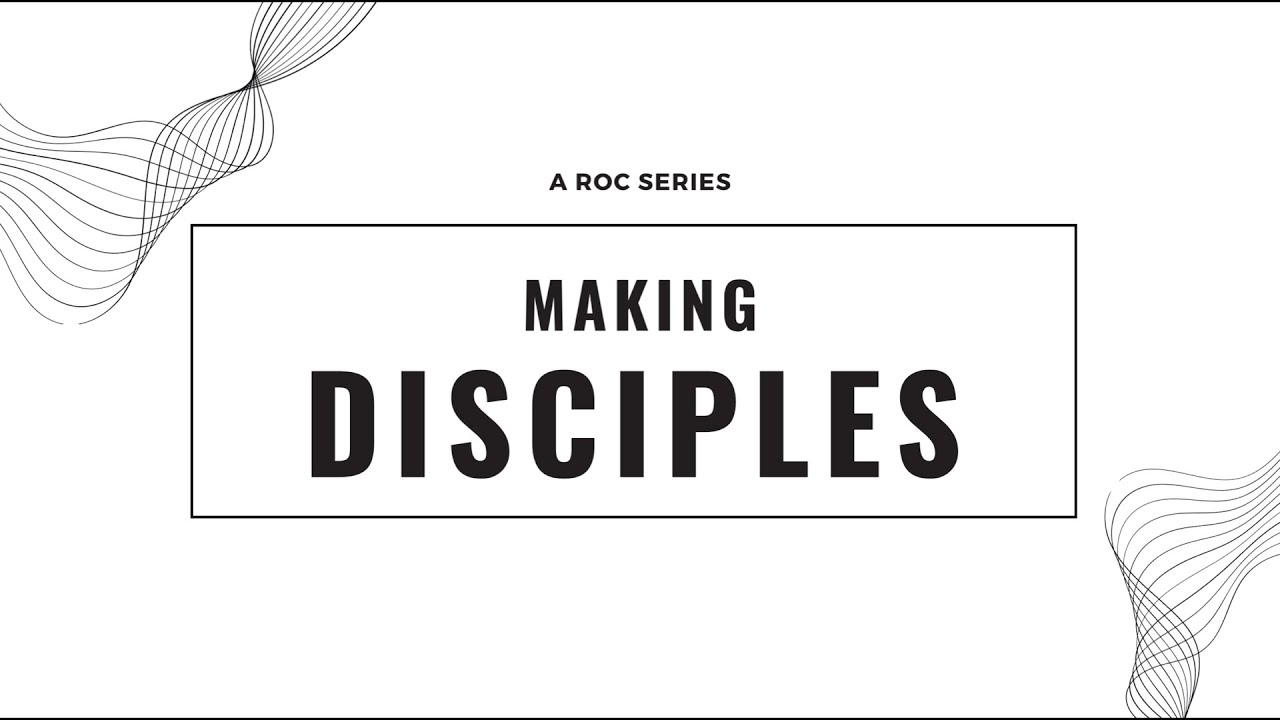Making Disciples Pt 2 - YouTube